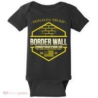 Donald Trump Border Wall Construction Co Baby Bodysuit thumb 0