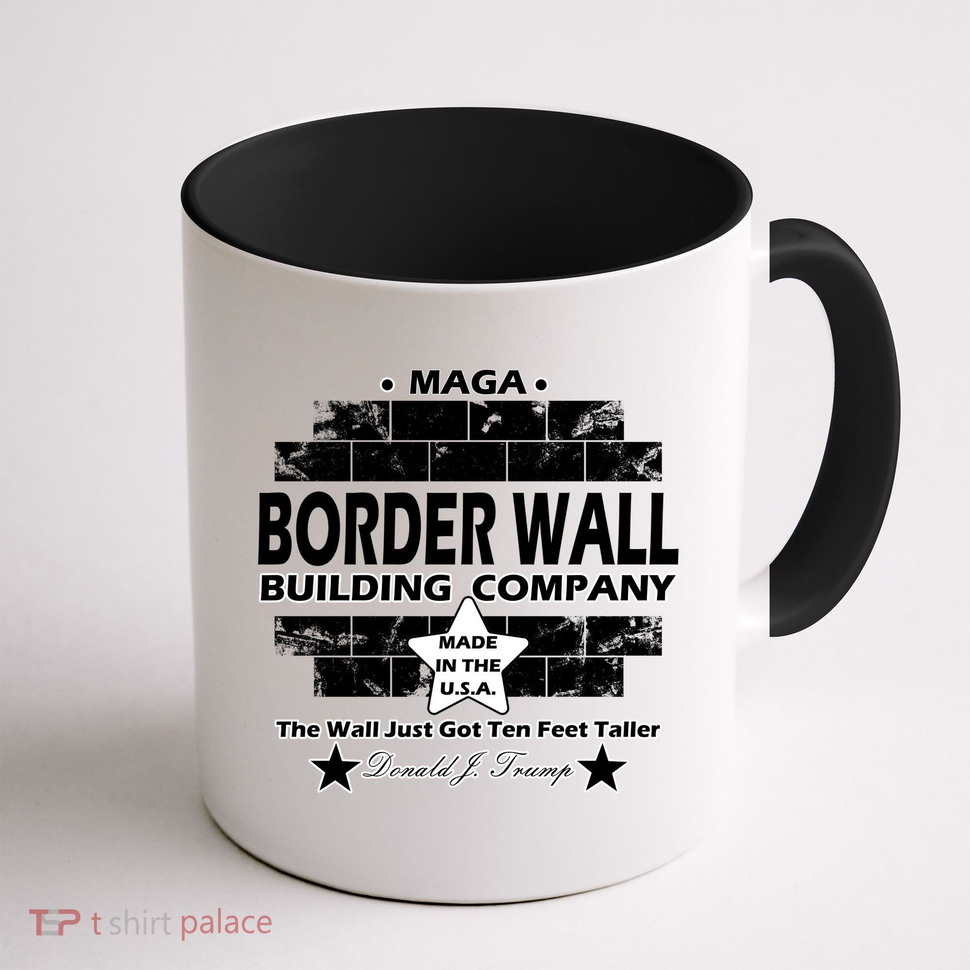 Donald Trump Border Wall Construction Company Coffee Mug