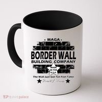 Donald Trump Border Wall Construction Company Coffee Mug thumb 0