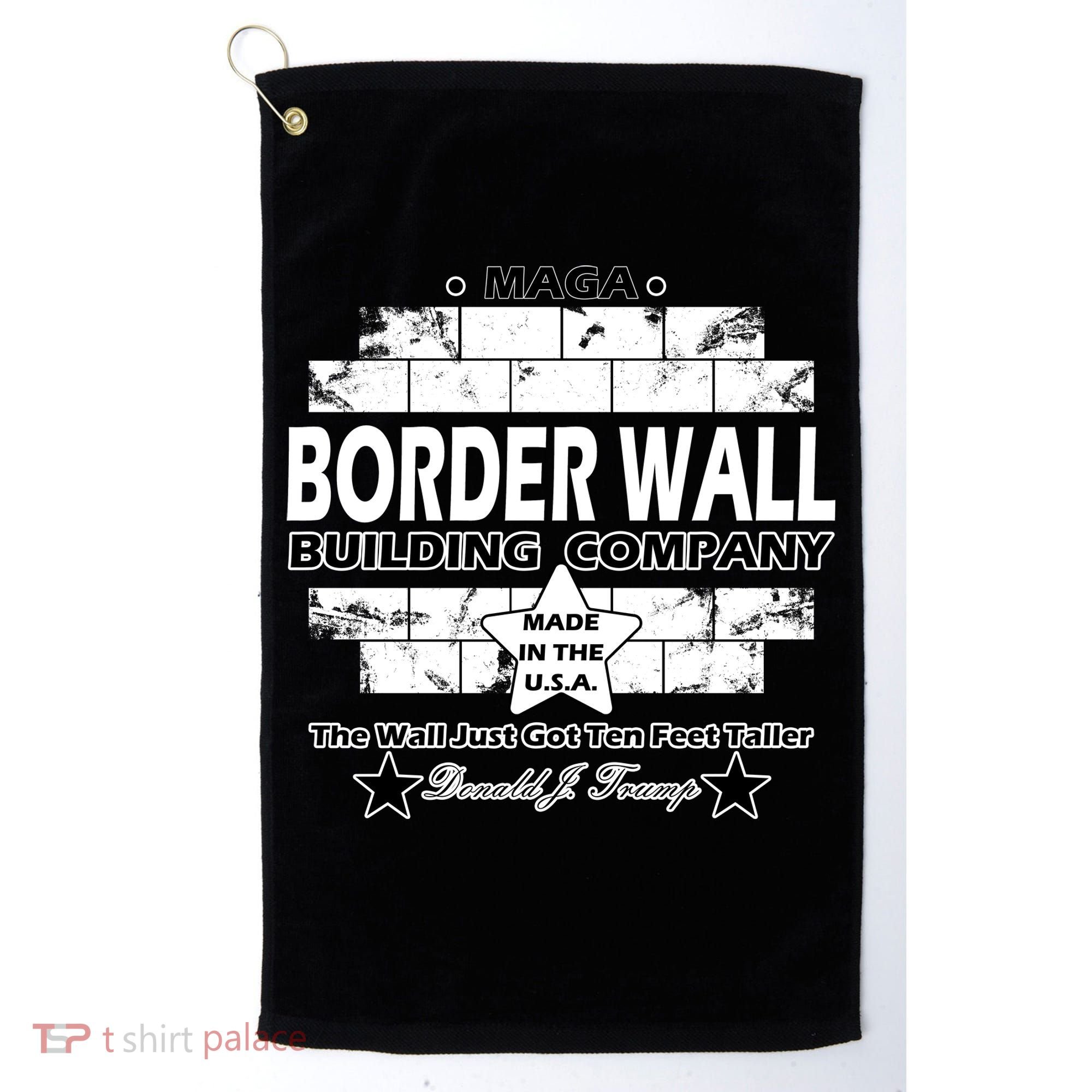 Donald Trump Border Wall Construction Company Golf Towel