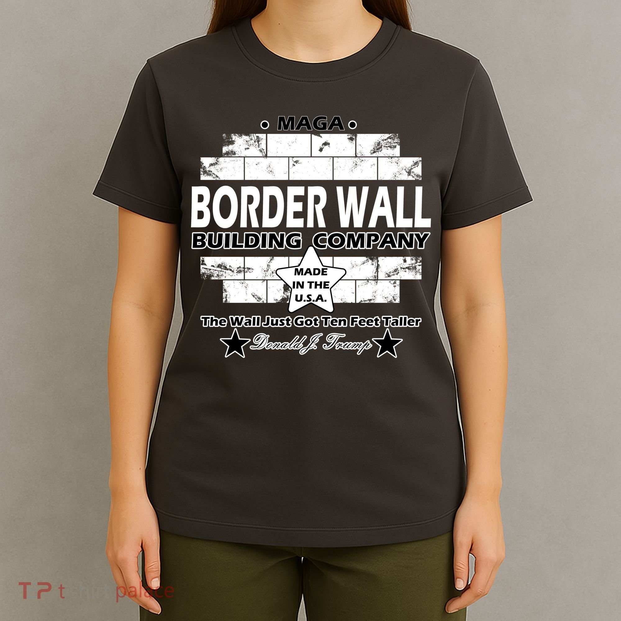 Donald Trump Border Wall Construction Company T-Shirt