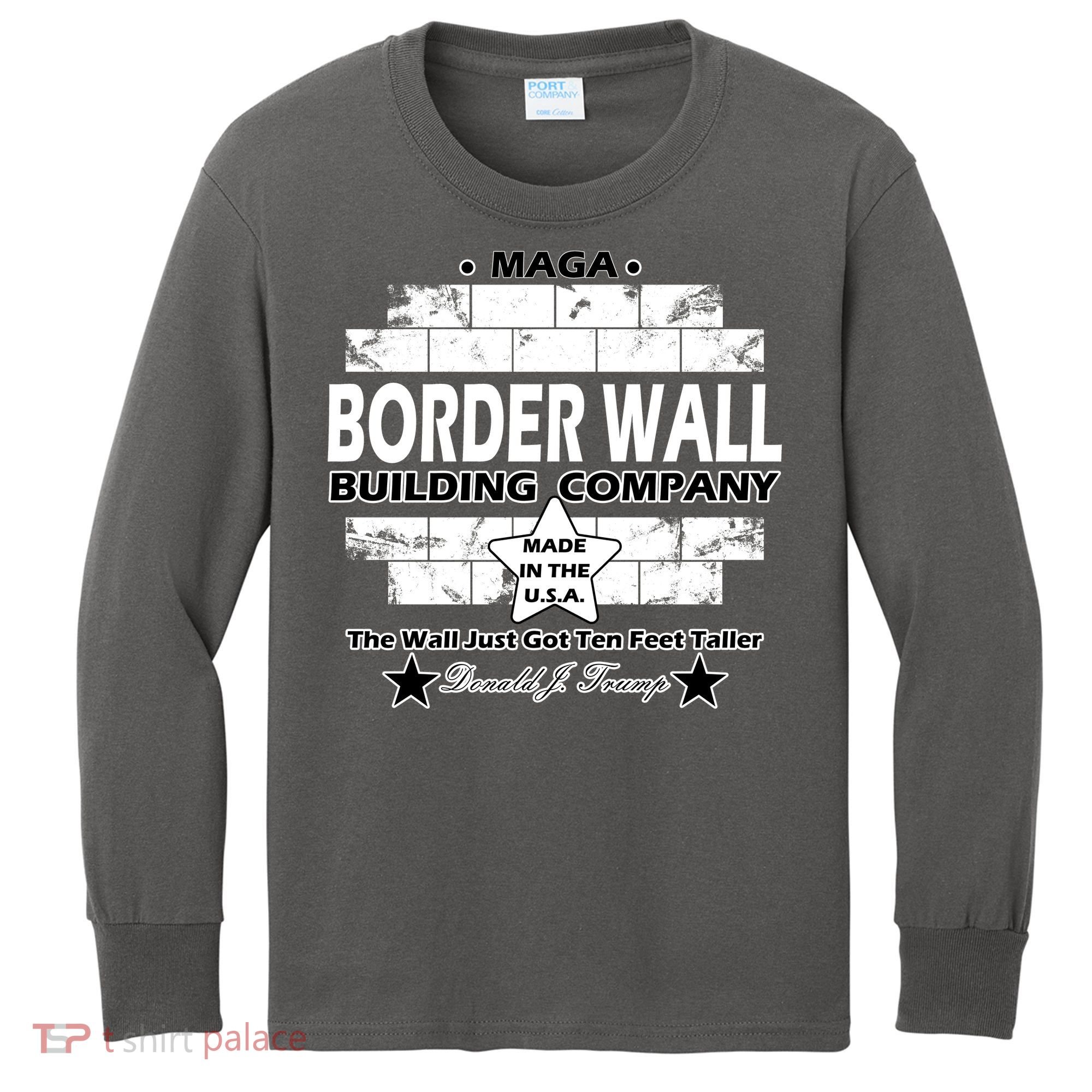 Donald Trump Border Wall Construction Company Kids Long Sleeve Shirt