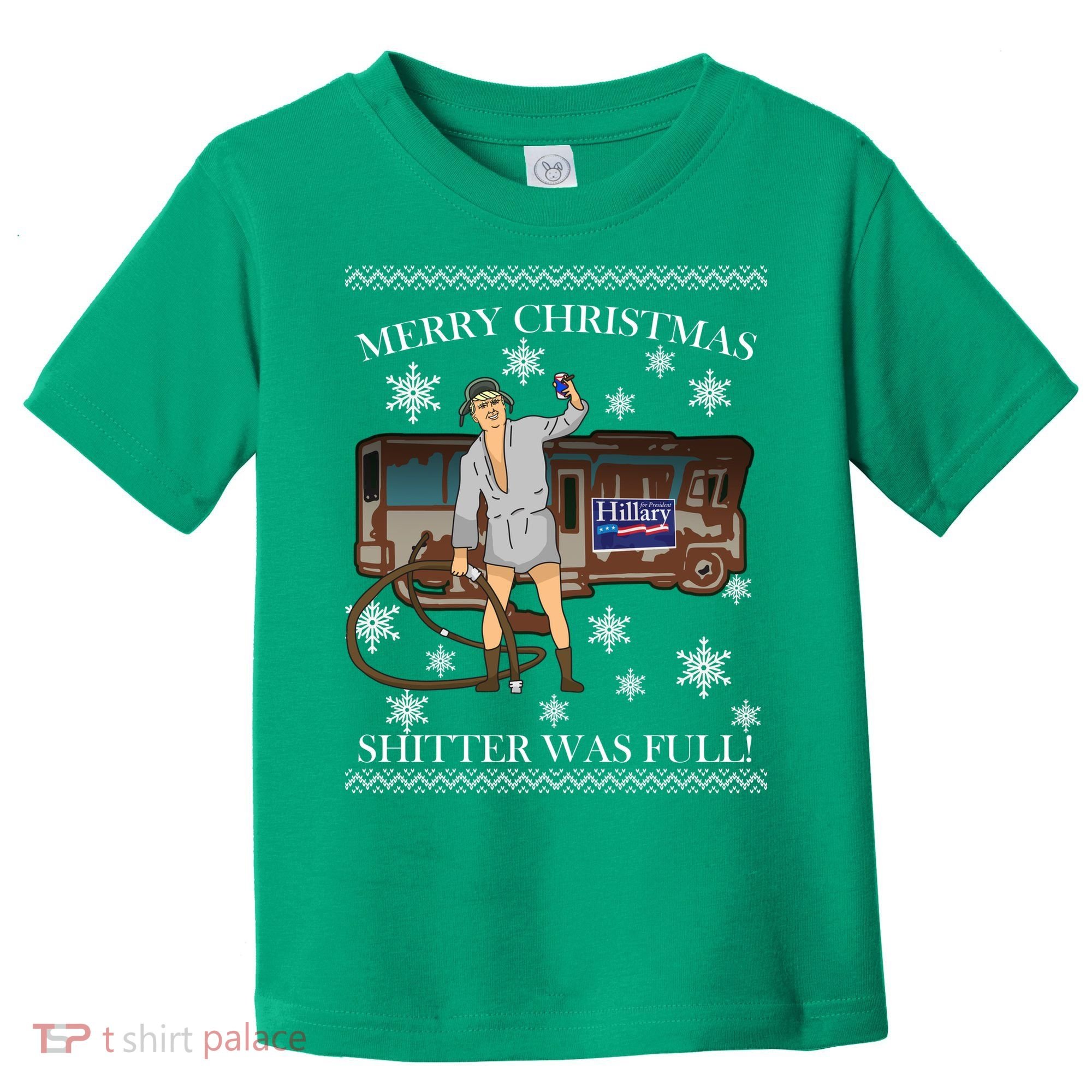 Donald Trump Cousin Eddie Shitter Was Full Toddler T-Shirt