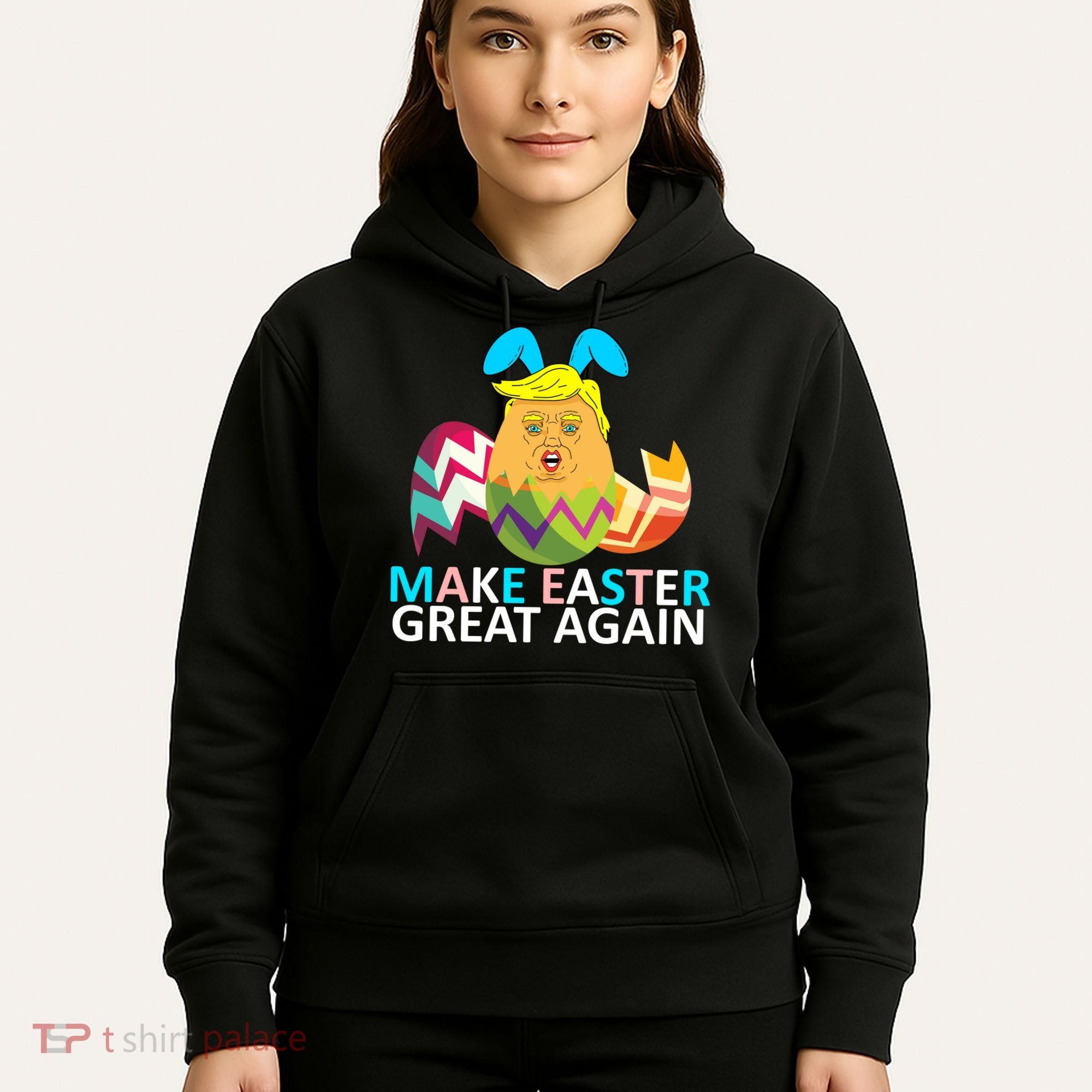 Donald Trump Egg Make Easter Great Again Hoodie