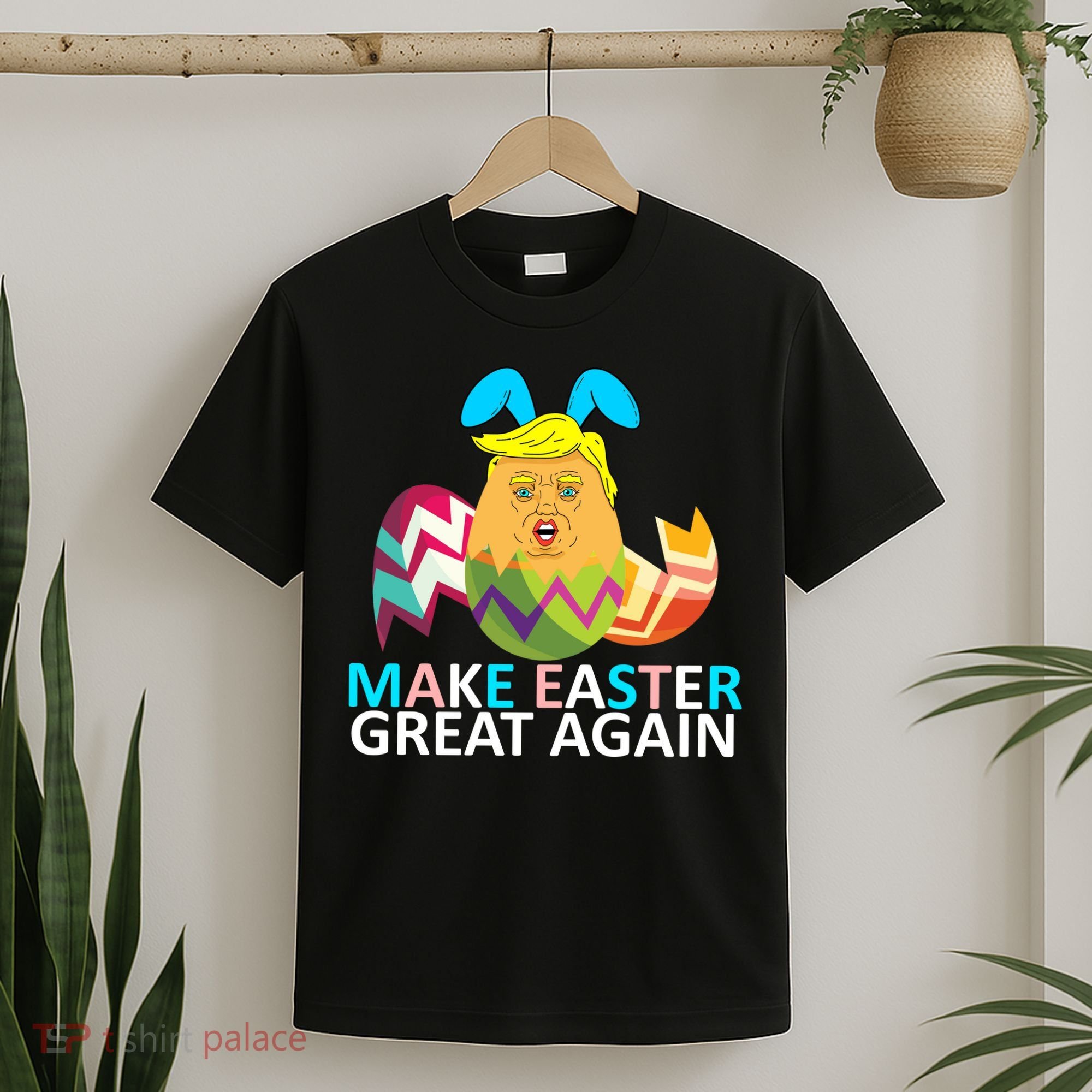 Donald Trump Egg Make Easter Great Again T-Shirt