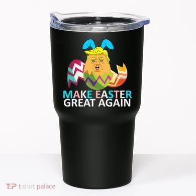 Donald Trump Egg Make Easter Great Again Tumbler