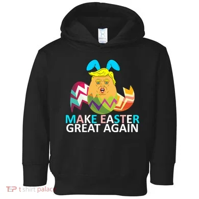 Donald Trump Egg Make Easter Great Again Toddler Hoodie