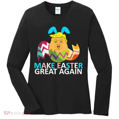 Donald Trump Egg Make Easter Great Again Women's Long Sleeve Shirt