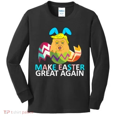 Donald Trump Egg Make Easter Great Again Kids Long Sleeve Shirt