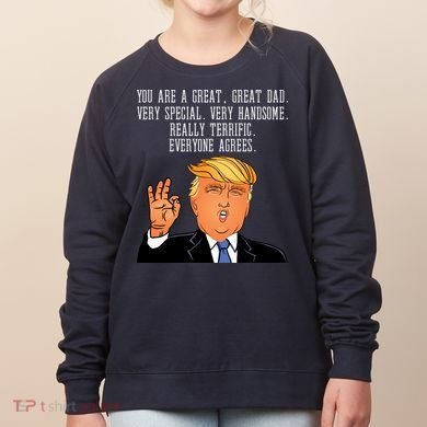Donald Trump Father s Day Women's Sweatshirt