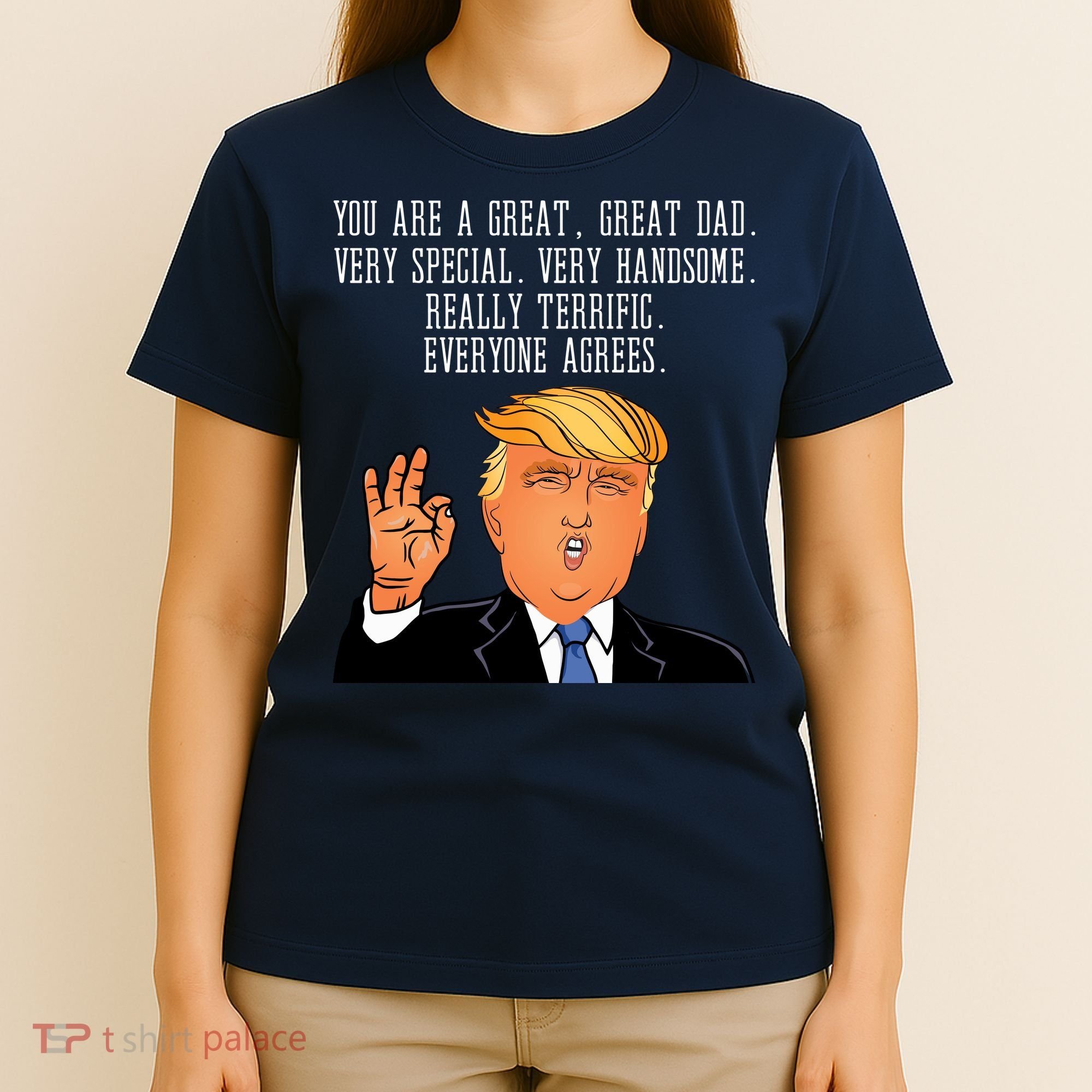 Donald Trump Father s Day T-Shirt