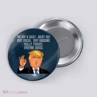 Donald Trump Father s Day Button thumb 0