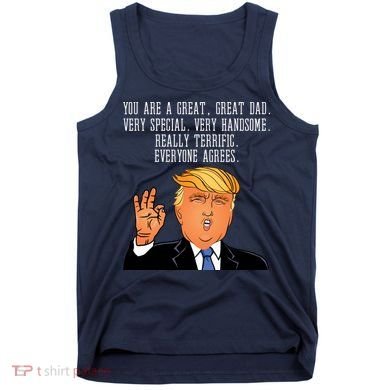 Donald Trump Father s Day Tank Top