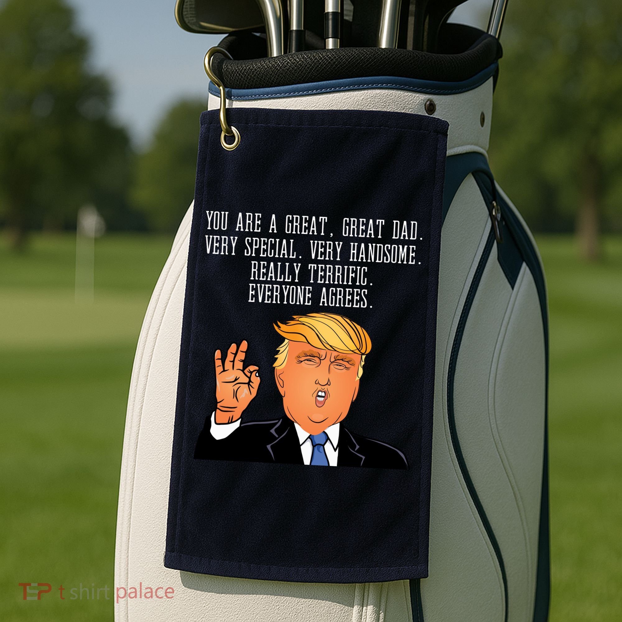 Donald Trump Father s Day Golf Towel