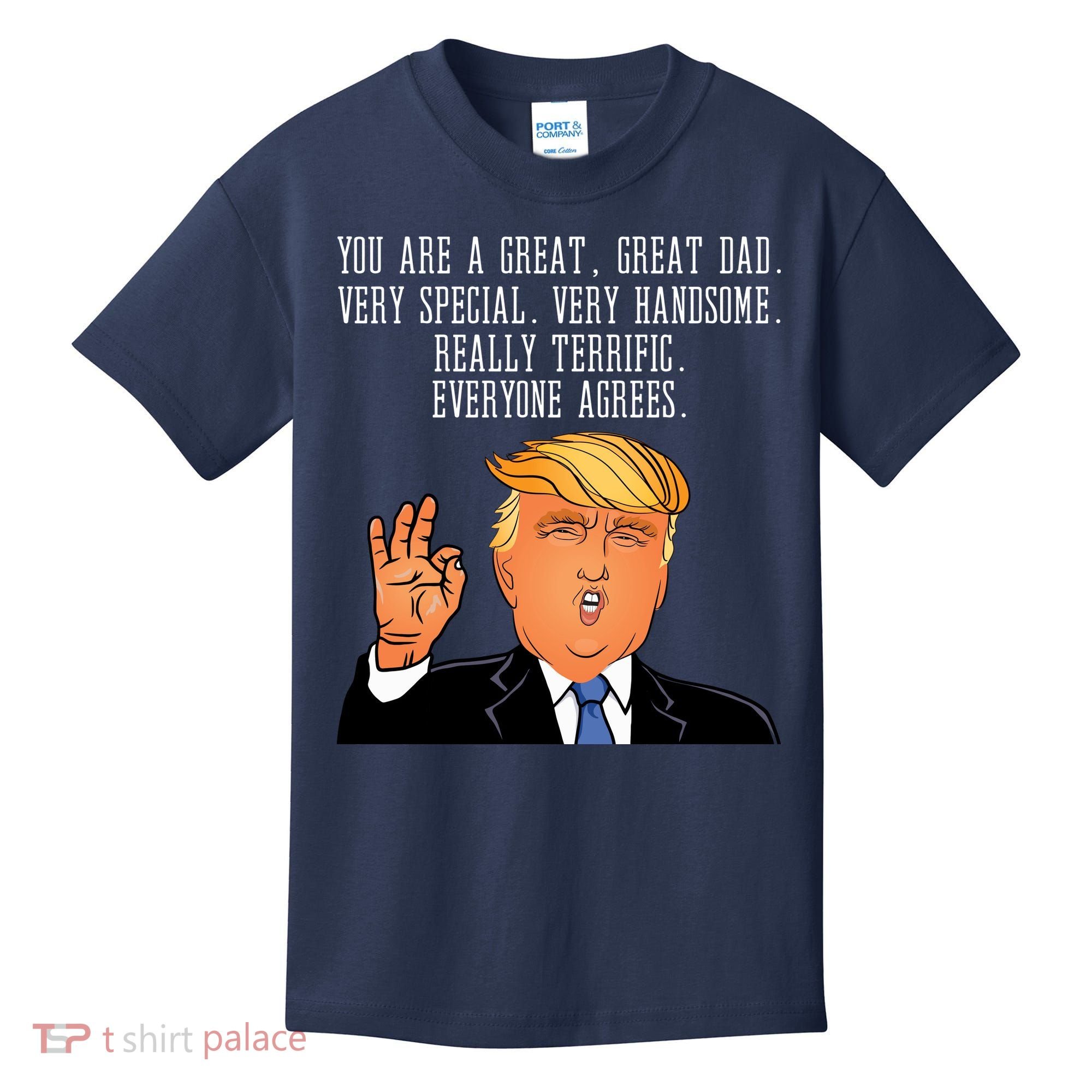 Donald Trump Father s Day Kids T-Shirt