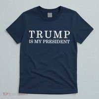 Donald Trump Is My President 45th POTUS T-Shirt thumb 5
