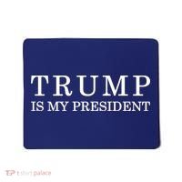 Donald Trump Is My President 45th POTUS Mousepad thumb 0