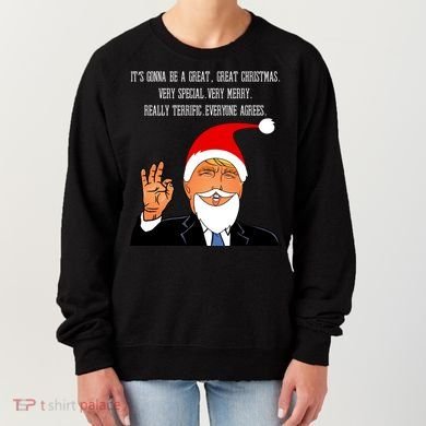 Donald Trump It's Gonna Be A Great Christmas Women's Sweatshirt
