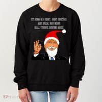 Donald Trump It's Gonna Be A Great Christmas Women's Sweatshirt thumb 0