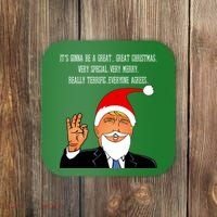 Donald Trump It's Gonna Be A Great Christmas Coaster thumb 0
