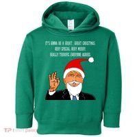 Donald Trump It's Gonna Be A Great Christmas Toddler Hoodie thumb 0
