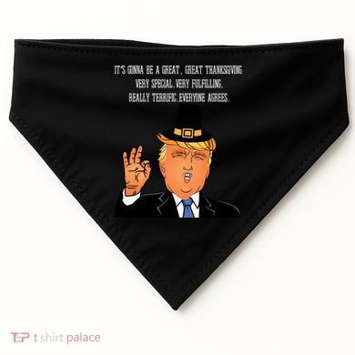 Donald Trump It's Gonna Be A Great Thanksgiving USA-Made Doggie Bandana