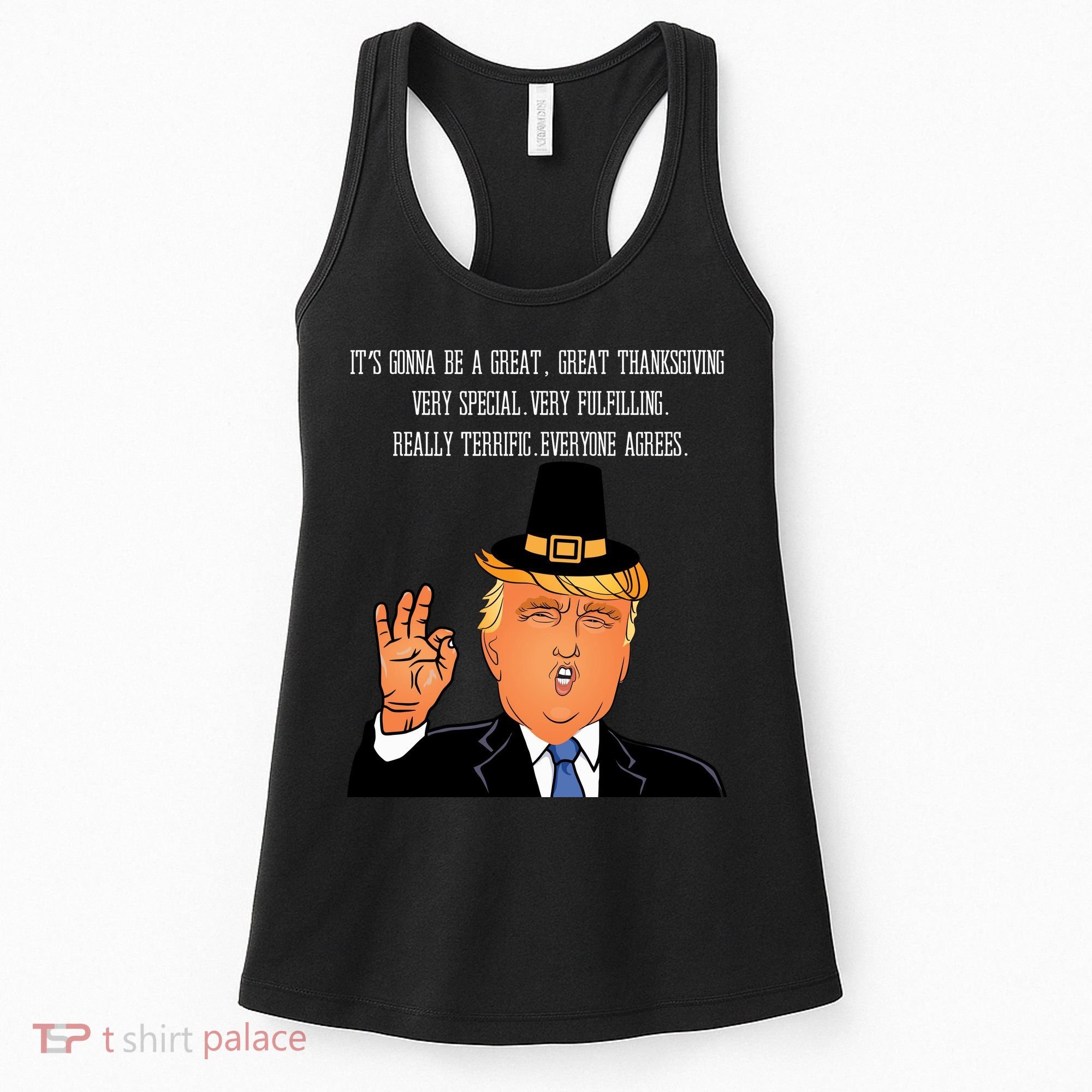 Donald Trump It's Gonna Be A Great Thanksgiving Women's Tank Top