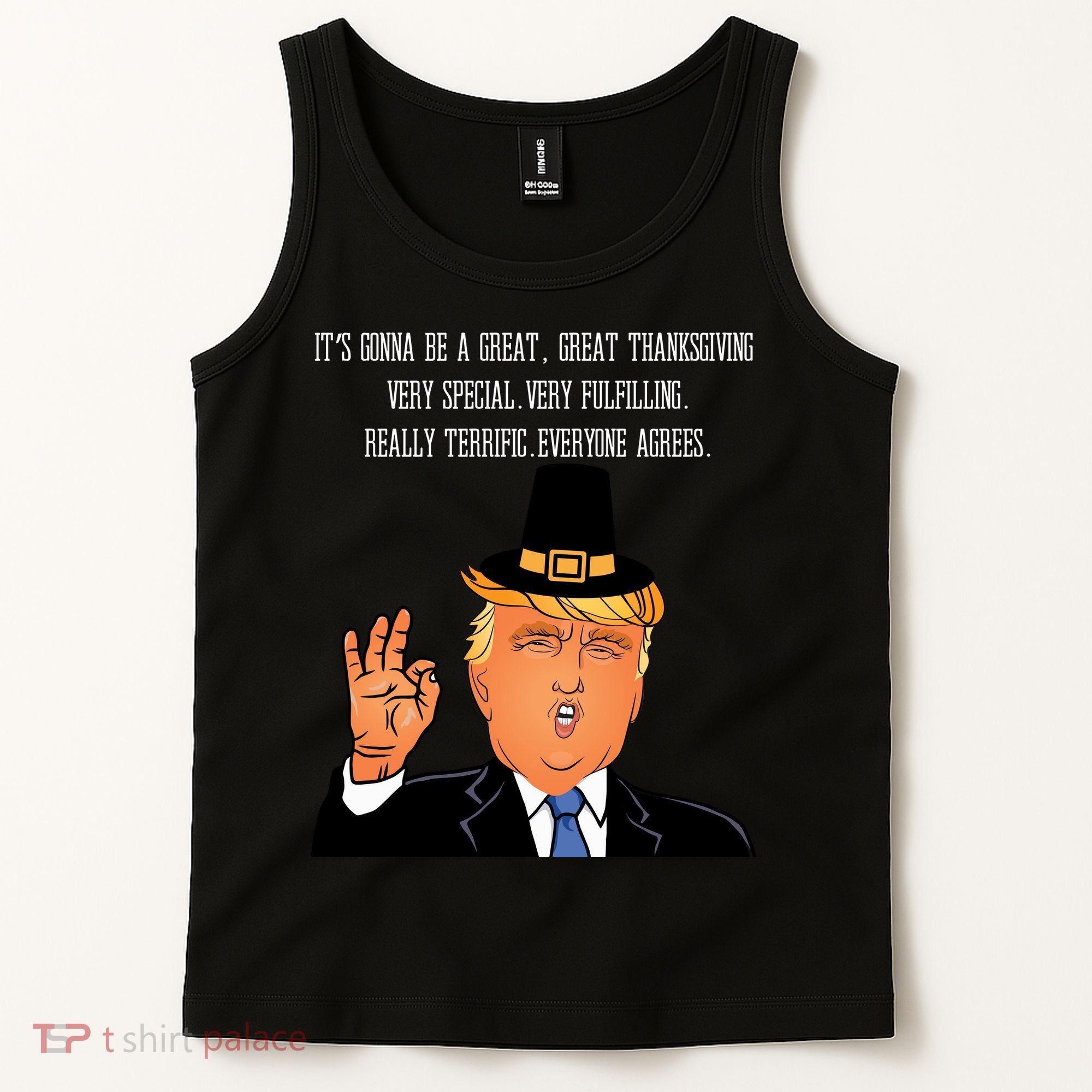 Donald Trump It's Gonna Be A Great Thanksgiving Tank Top