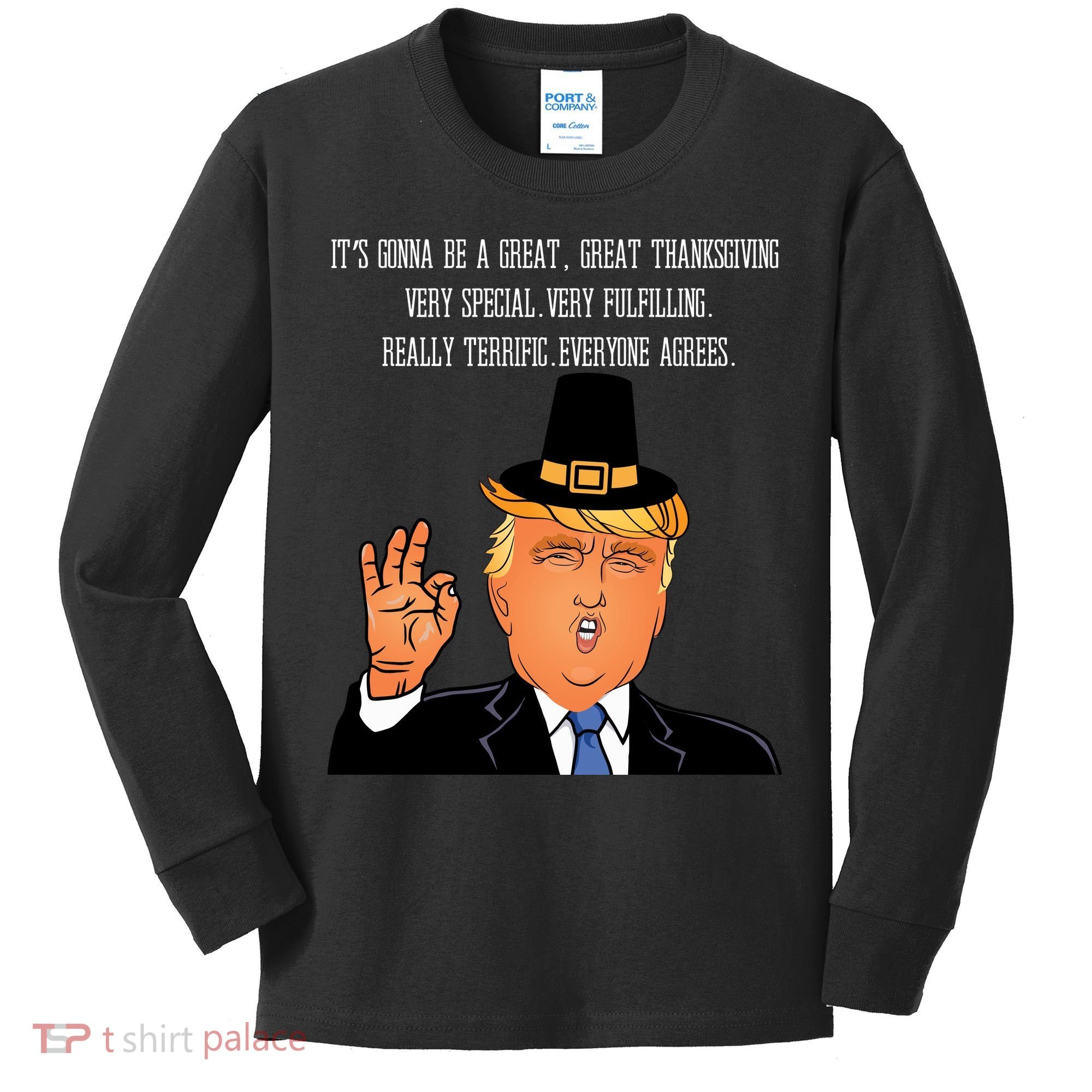Donald Trump It's Gonna Be A Great Thanksgiving Kids Long Sleeve Shirt