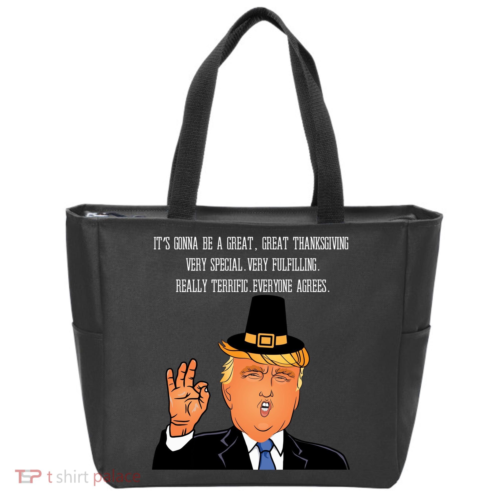 Donald Trump It's Gonna Be A Great Thanksgiving Tote Bag