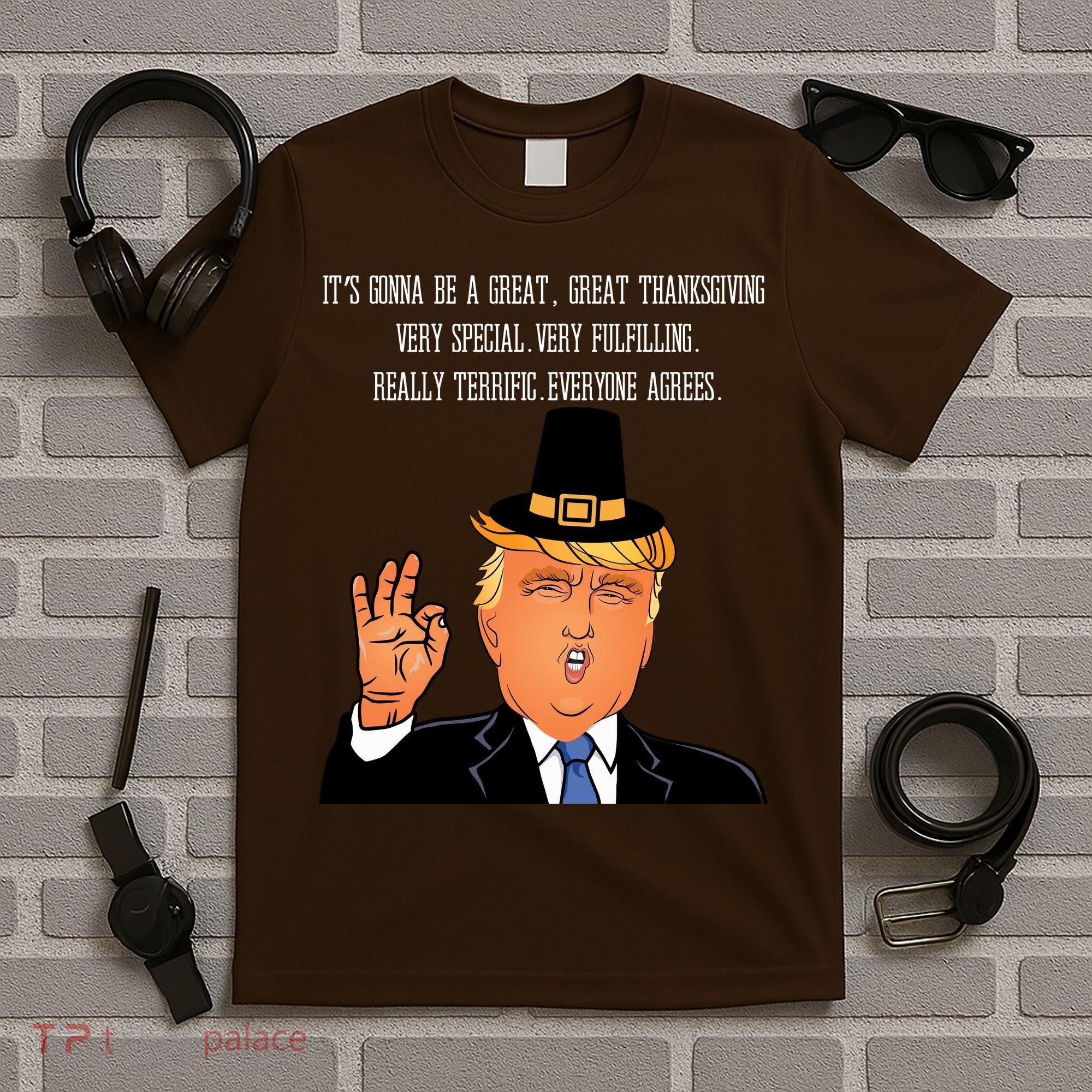 Donald Trump It's Gonna Be A Great Thanksgiving T-Shirt