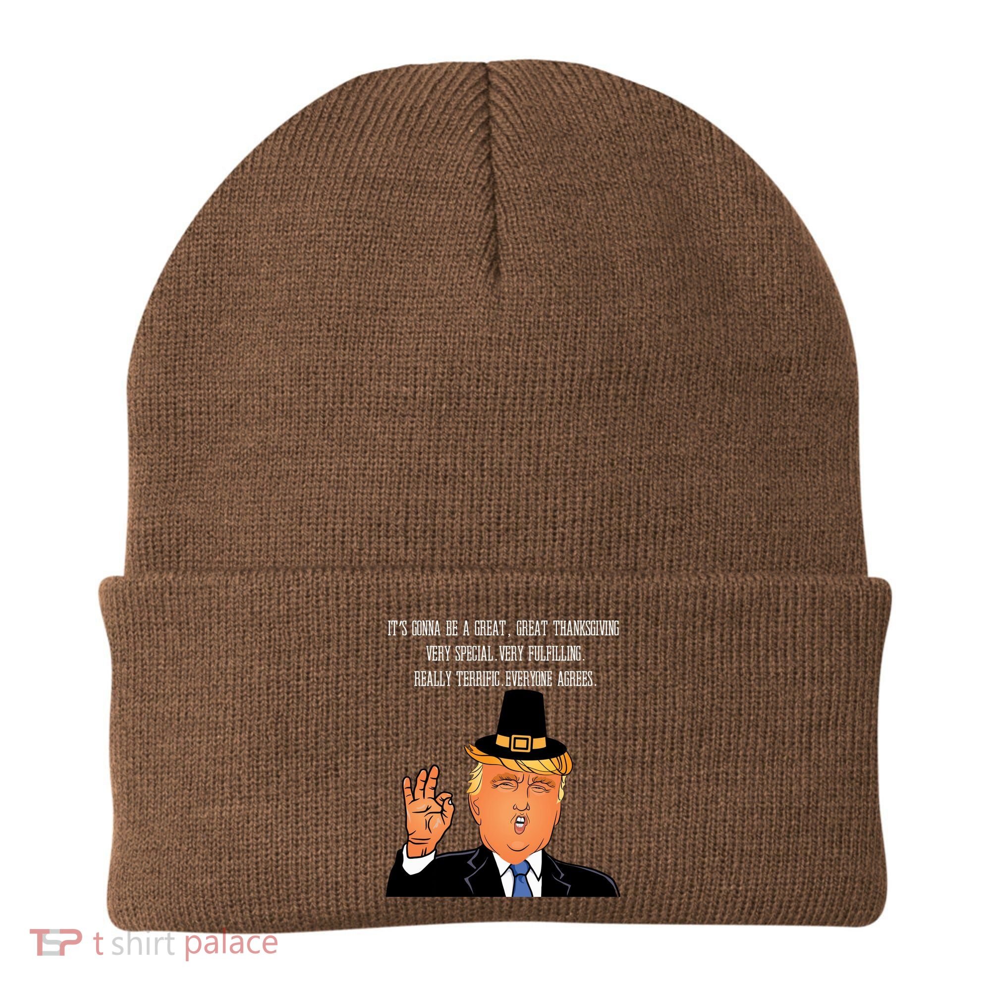 Donald Trump It's Gonna Be A Great Thanksgiving Beanie