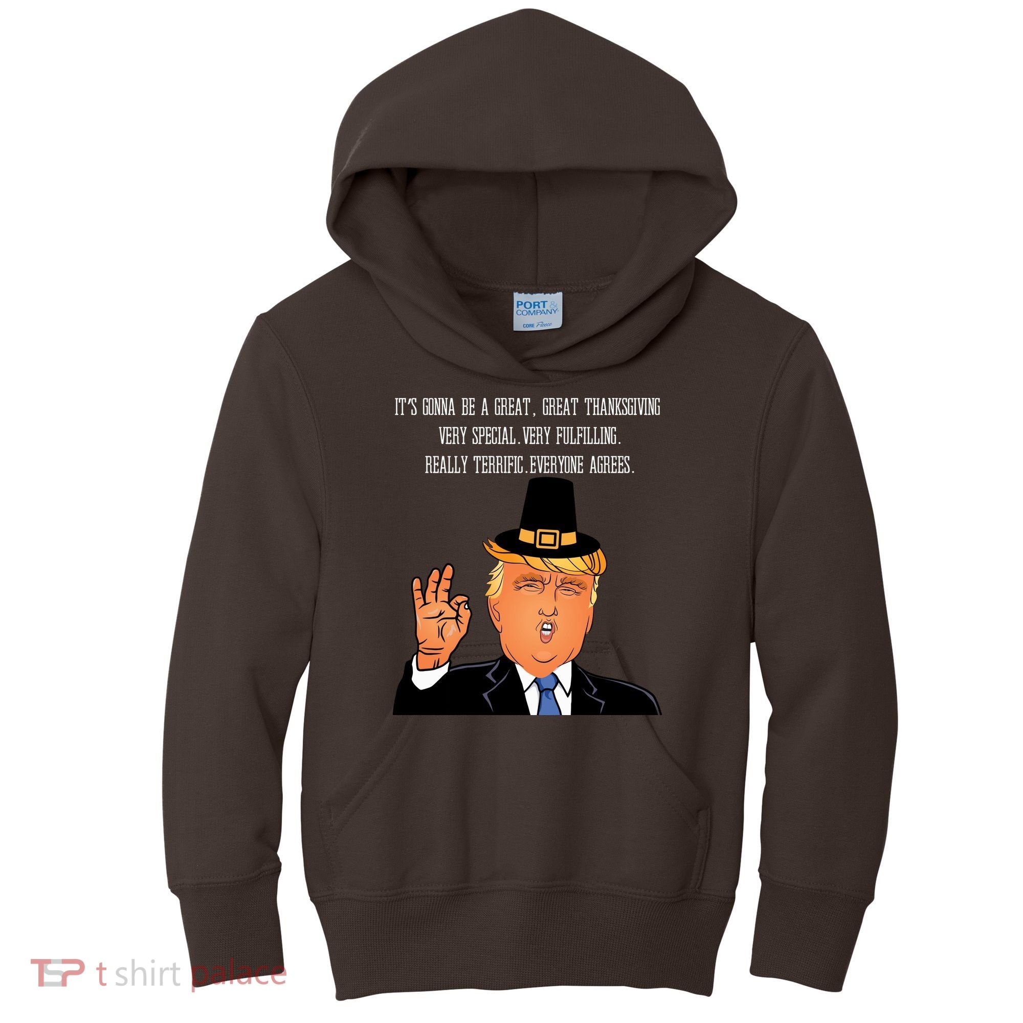 Donald Trump It's Gonna Be A Great Thanksgiving Kids Hoodie