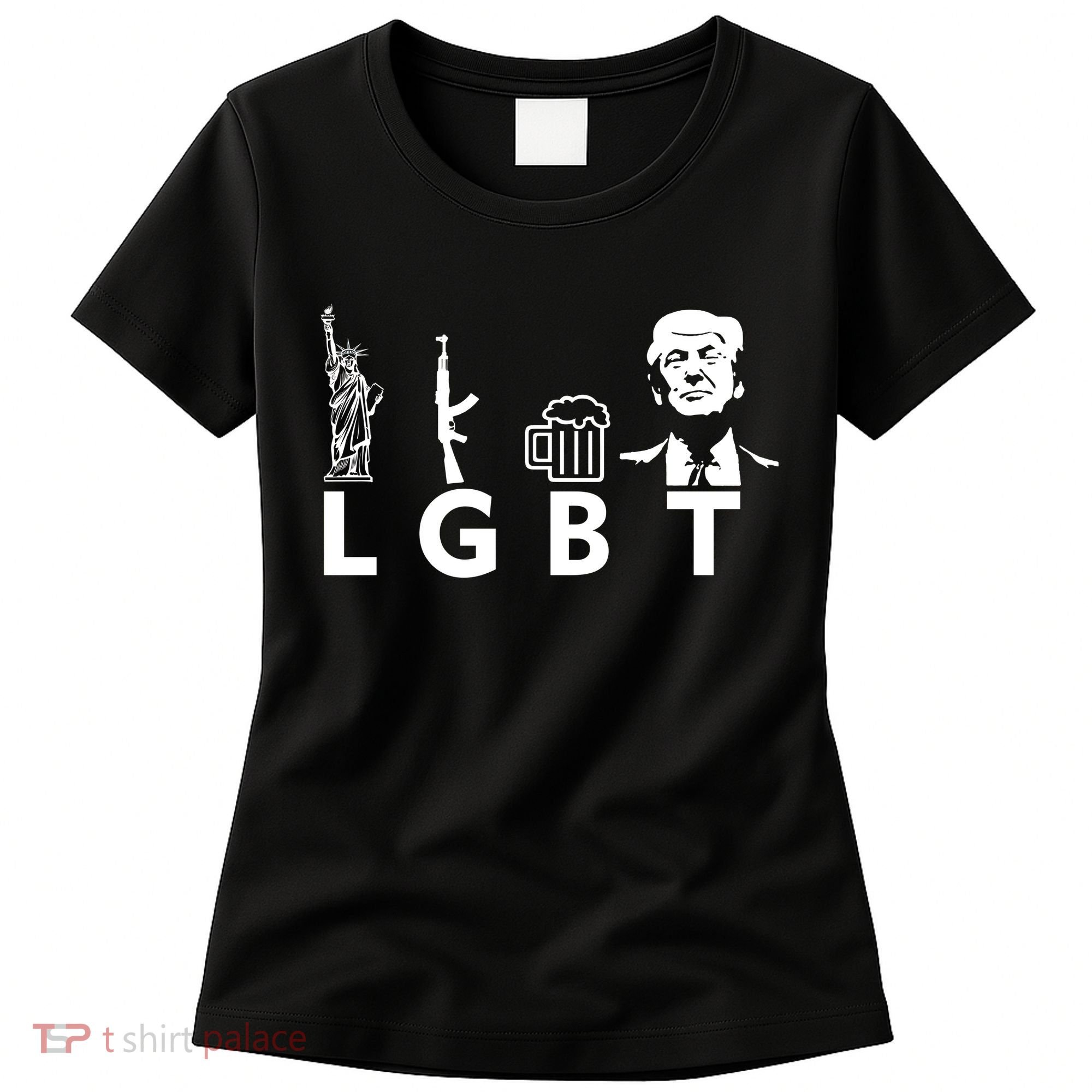 Donald Trump LGBT Liberty Guns Beer Trump Women's T-Shirt