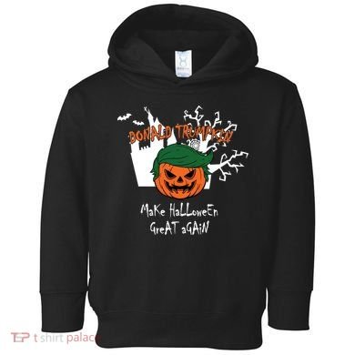 Donald Trump Make Halloween Great Again Toddler Hoodie