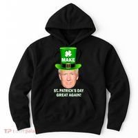 Donald Trump Make St. Patrick's Day Great Again Hoodie thumb 0