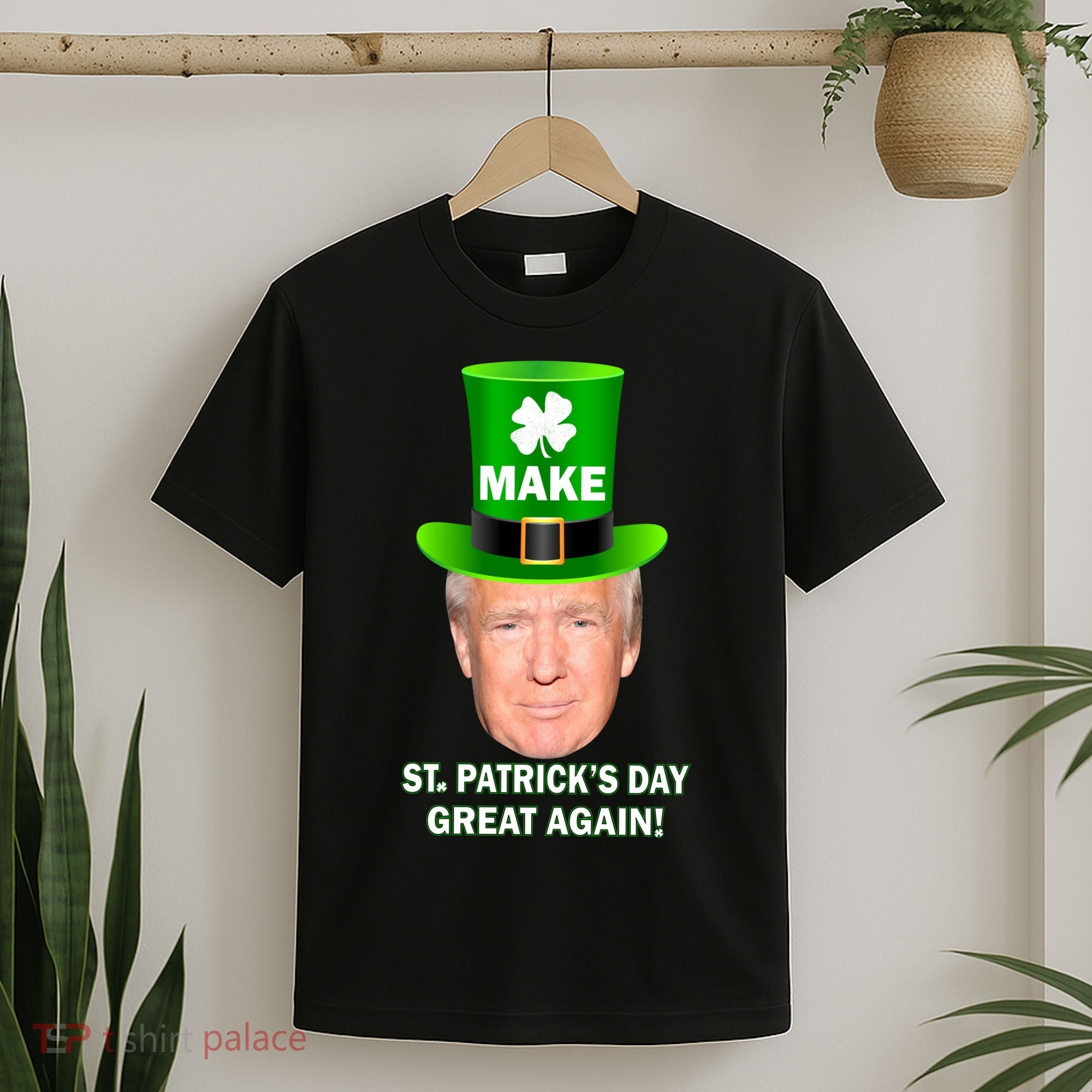 Donald Trump Make St. Patrick's Day Great Again T-Shirt