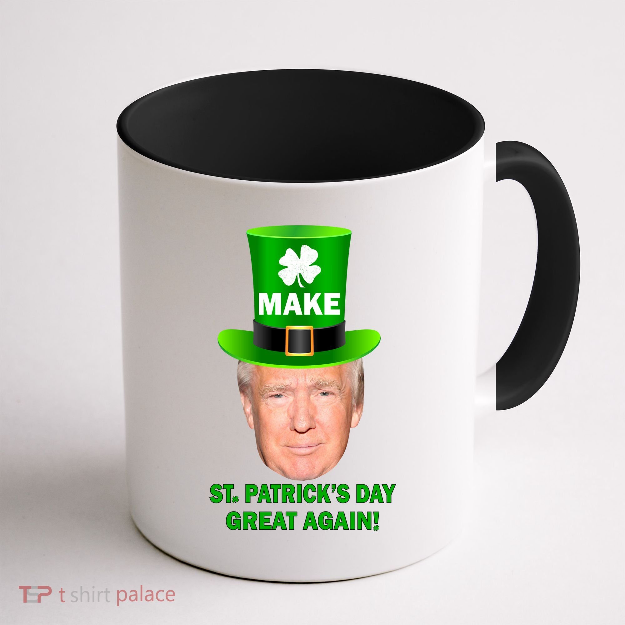 Donald Trump Make St. Patrick's Day Great Again Coffee Mug