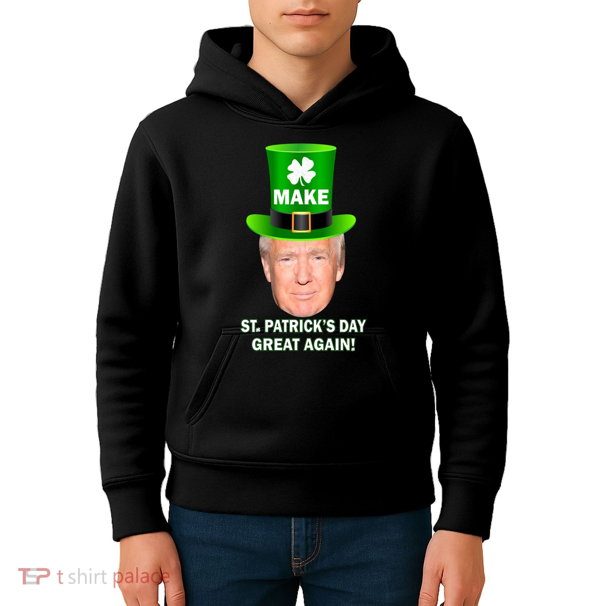 Donald Trump Make St. Patrick's Day Great Again Kids Hoodie