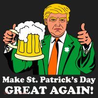 Donald Trump Make St. Patrick's Day Great Again Beer Drinking Tumbler thumb 3