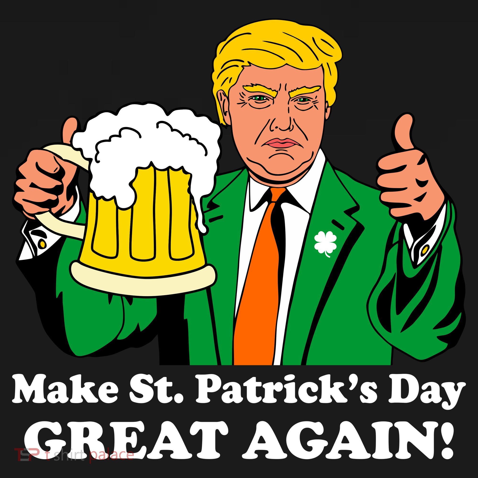Donald Trump Make St. Patrick's Day Great Again Beer Drinking Tank Top