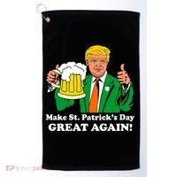 Donald Trump Make St. Patrick's Day Great Again Beer Drinking Golf Towel thumb 0