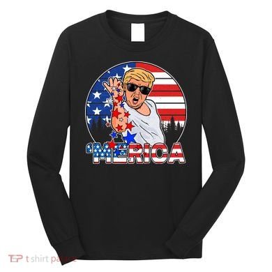 Donald Trump Merica Salt Bae Long Sleeve Shirt