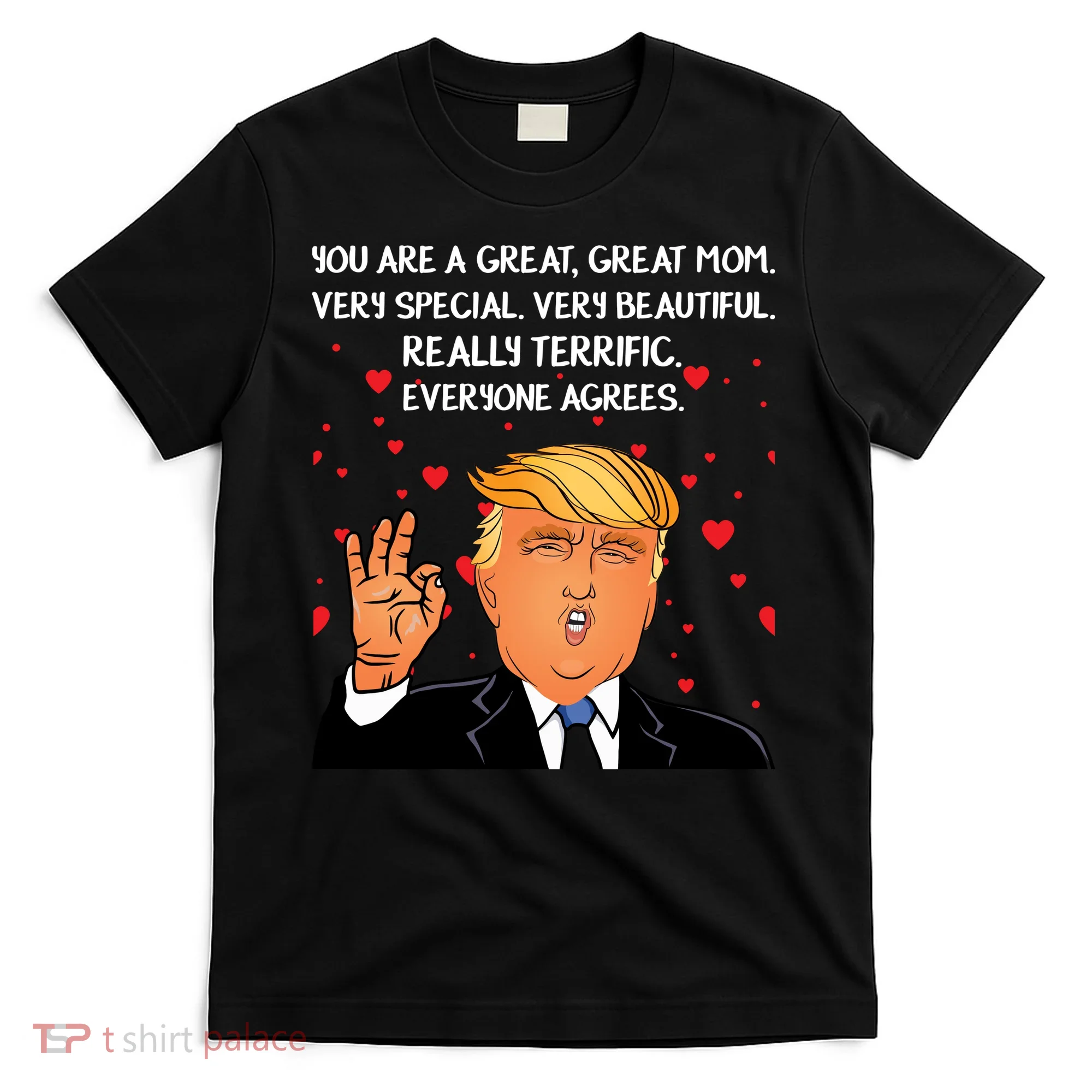 Donald Trump Mother-s Day T-Shirt