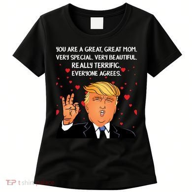 Donald Trump Mother-s Day Women's T-Shirt