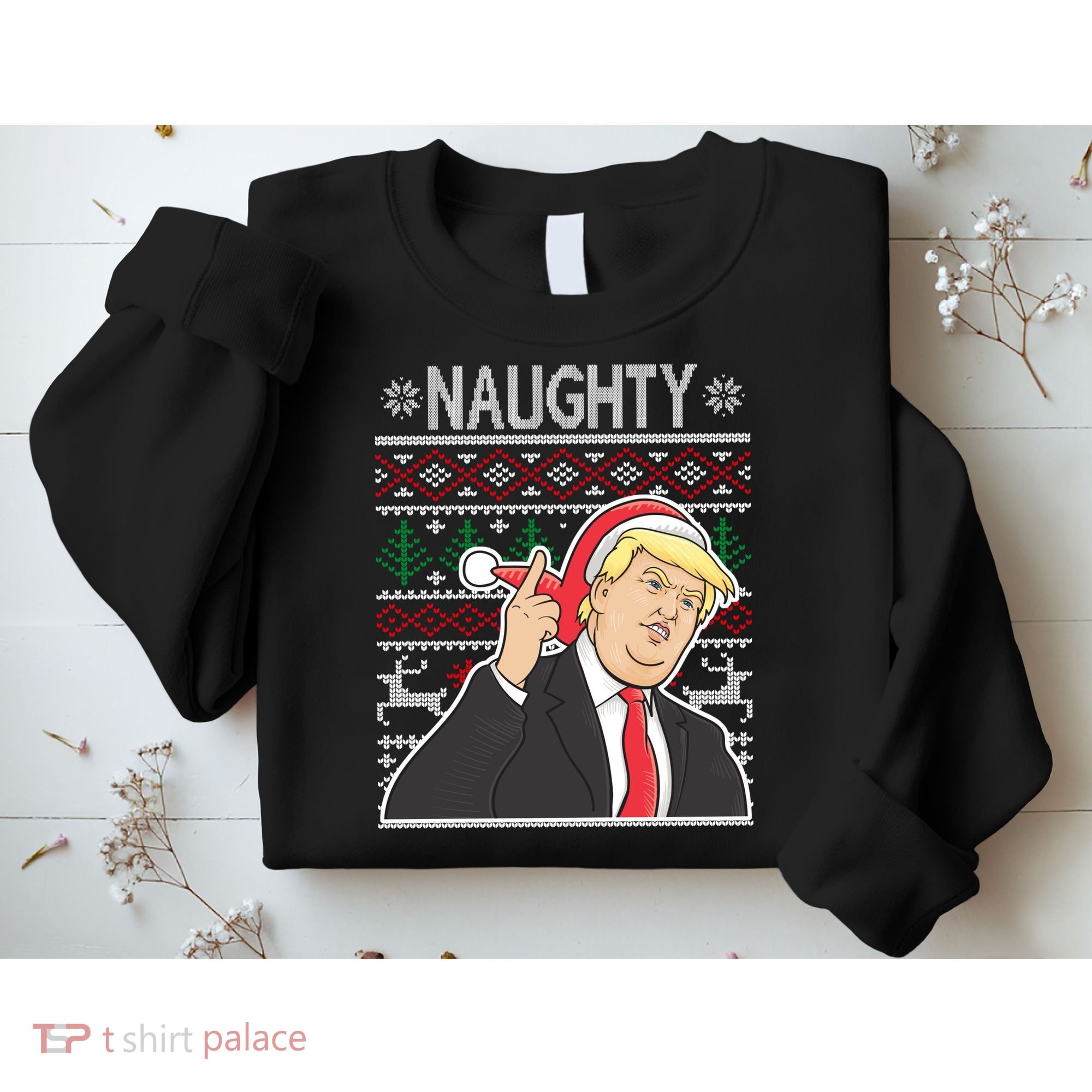 Donald Trump Naughty Ugly Christmas Sweatshirt