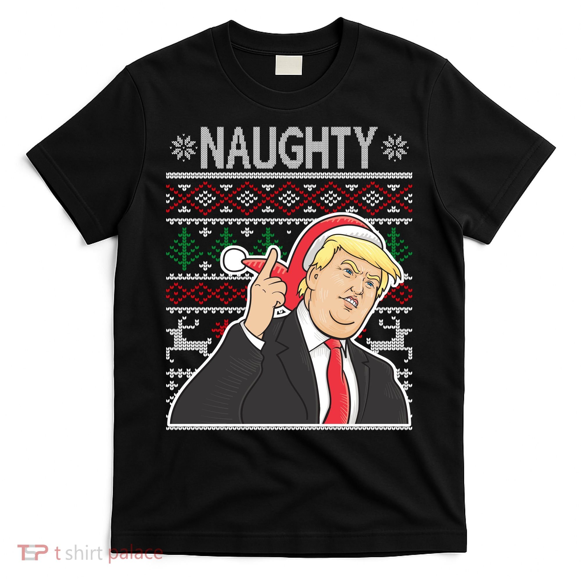 Donald Trump Naughty Ugly Christmas T-Shirt