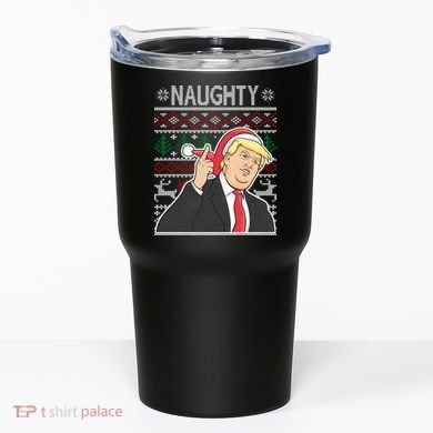 Donald Trump Naughty Ugly Christmas Tumbler