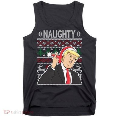 Donald Trump Naughty Ugly Christmas Tank Top