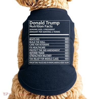 Donald Trump Nutrition Facts Doggie Tank